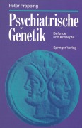Cover-Bild zum Titel 'Psychiatrische Genetik' von 'Peter Propping'