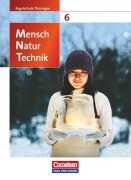Cover-Bild zum Titel 'Mensch - Natur - Technik 6. Schuljahr. Schülerbuch. Regelschule Thüringen' von 'Ekhard Bruns, Christiane Högermann, Ebba Ehrnsberger, Elke Göbel, Engelhardt Göbel'