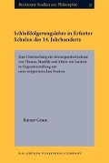 Cover-Bild zum Titel 'Schlufolgerungslehre in Erfurter Schulen des 14. Jahrhunderts' von 'Rainer Grass'
