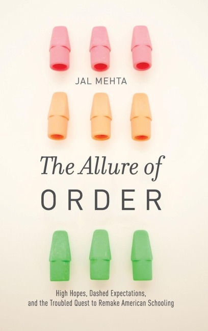 Allure of Order - Jal Mehta