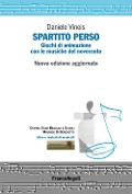 Cover-Bild zum Titel 'Spartito perso. Giochi di animazione con le musiche del Novecento' von 'Daniele Vineis'