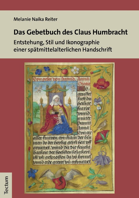 Das Gebetbuch des Claus Humbracht - Melanie Naika Reiter