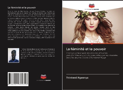 La féminité et le pouvoir - Thinkwell Ngwenya