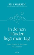 Cover-Bild zum Titel 'In deinen Händen liegt mein Tag' von 'Rick Warren'