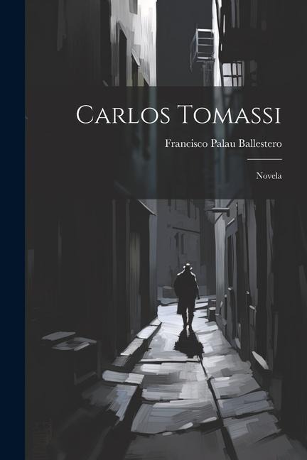 Carlos Tomassi: Novela - 