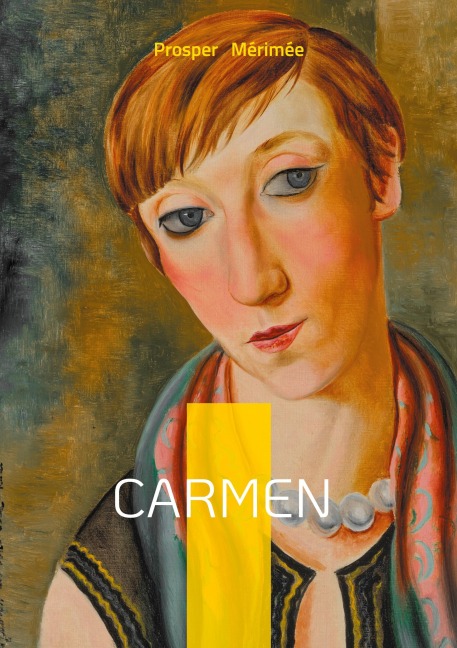Carmen - Prosper Mérimée