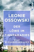 Der Löwe im Zinnparadies - Leonie Ossowski