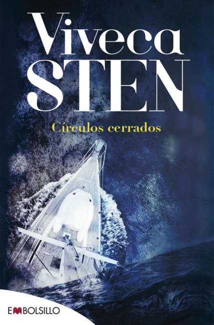 Círculos cerrados - Viveca Sten