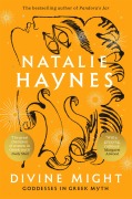 Cover-Bild zum Titel 'Divine Might' von 'Natalie Haynes'