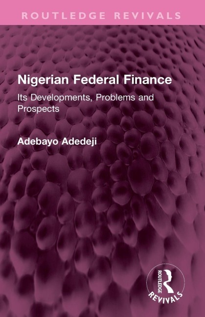 Nigerian Federal Finance - Adebayo Adedeji