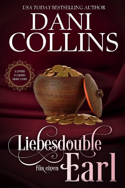 Liebesdouble für einen Earl (Lovers and Liaisons, #5) - Dani Collins