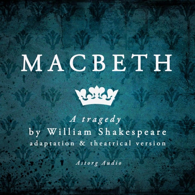 Macbeth - William Shakespeare