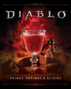 Cover-Bild zum Titel 'Diablo: Drinks, Potions & Elixirs' von 'Cassandra Reeder, Ryan Quinn'