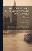 Cover-Bild zum Titel 'The Journal of a Tour Made by Señor Juan De Vega [Pseud.]' von 'Charles Cochrane'