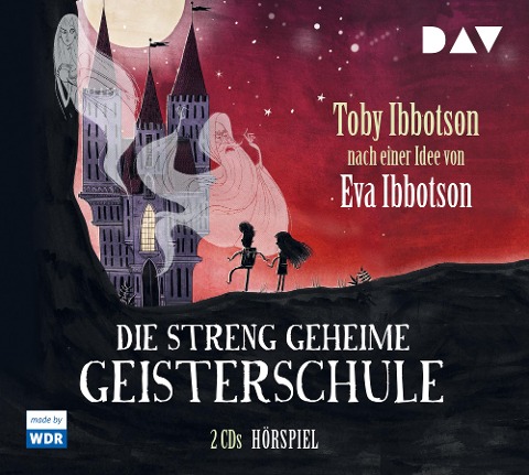 Die streng geheime Geisterschule - Toby Ibbotson