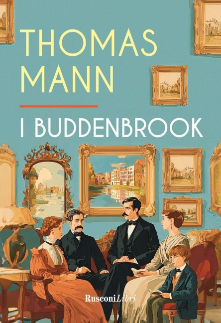 I Buddenbrook - Thomas Mann