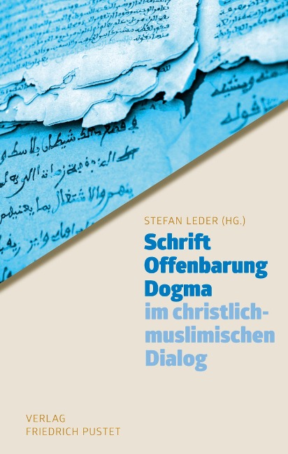 Schrift - Offenbarung - Dogma - 