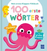 Cover-Bild zum Titel 'Mein erstes Klappen-Fühlbuch - 100 erste Wörter - Farben' von ''