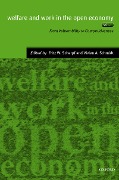 Cover-Bild zum Titel 'Welfare and Work in the Open Economy: Volume II: Diverse Responses to Common Challenges in Twelve Countries' von ''