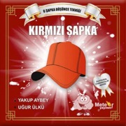 Cover-Bild zum Titel 'Kirmizi Sapka' von 'Yakup Aybey'
