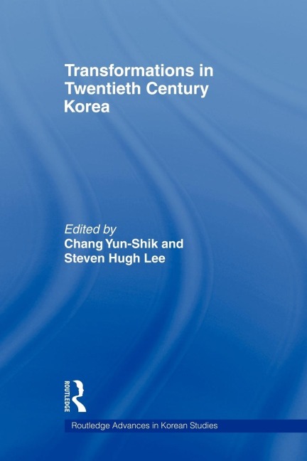 Transformations in Twentieth Century Korea - 