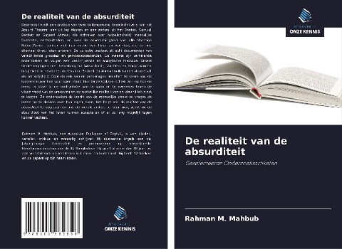 De realiteit van de absurditeit - Rahman M. Mahbub