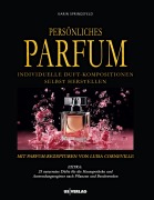Cover-Bild zum Titel 'Persönliches Parfum' von 'Karin Springefeld'