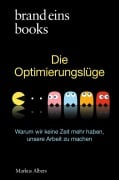 Cover-Bild zum Titel 'Die Optimierungslüge' von 'Markus Albers'