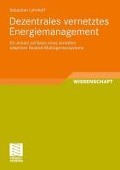Dezentrales vernetztes Energiemanagement - Sebastian Lehnhoff