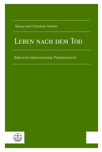 Leben nach dem Tod - Hanna Stettler, Christian Stettler