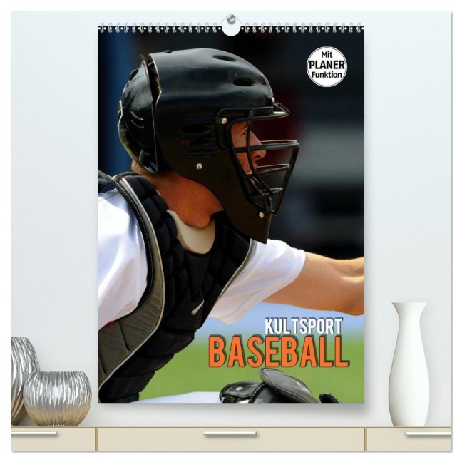 Kultsport Baseball (hochwertiger Premium Wandkalender 2026 DIN A2 hoch), Kunstdruck in Hochglanz - Renate Bleicher