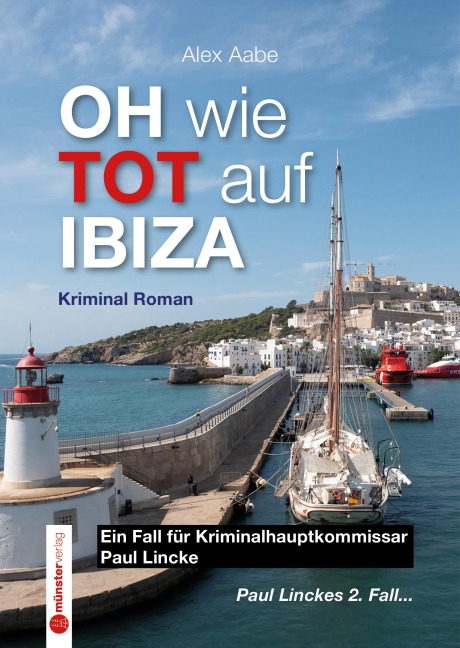 OH wie TOT auf IBIZA - Alex Aabe