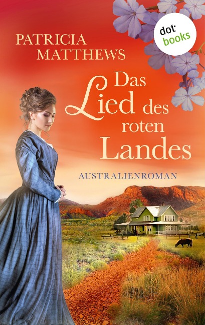 Das Lied des roten Landes - Patricia Matthews