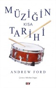 Cover-Bild zum Titel 'Müzigin Kisa Tarihi' von 'Andrew Ford'
