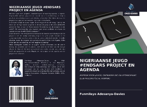 NIGERIAANSE JEUGD #ENDSARS PROJECT EN AGENDA - Funmilayo Adesanya-Davies