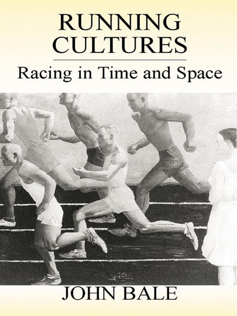 Running Cultures - John Bale