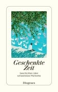 Cover-Bild zum Titel 'Geschenkte Zeit' von 'Autoren'