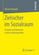 Cover-Bild zum Titel 'Zielsicher im Sozialraum' von 'Vincent Richardt'