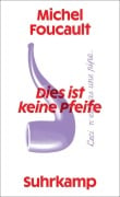 Cover-Bild zum Titel 'Dies ist keine Pfeife' von 'Michel Foucault'