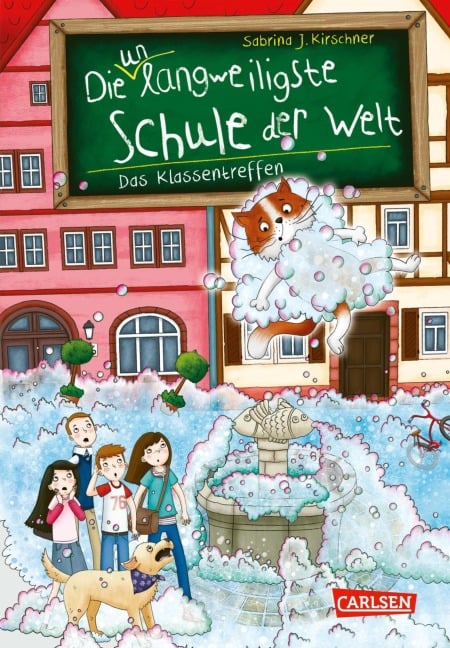 Die unlangweiligste Schule der Welt 8: Das Klassentreffen - Sabrina J. Kirschner