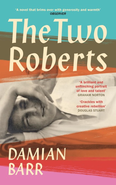 The Two Roberts - Damian Barr