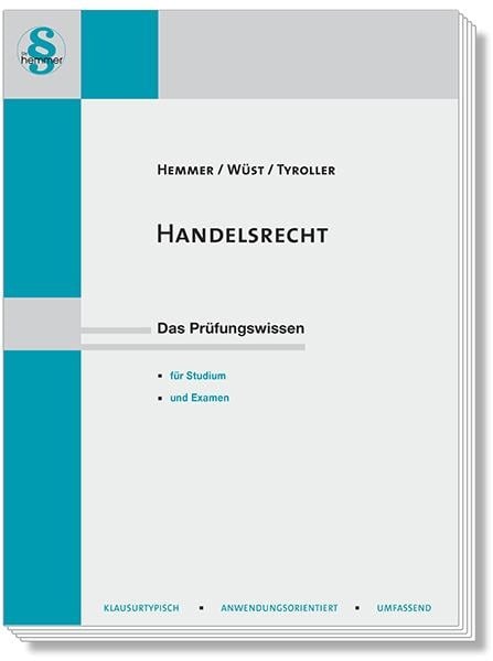 Handelsrecht - Karl-Edmund Hemmer, Achim Wüst, Michael Tyroller