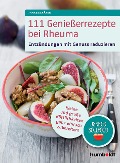 Cover-Bild zum Titel '111 Genießerrezepte bei Rheuma' von 'Janke Schäfer'