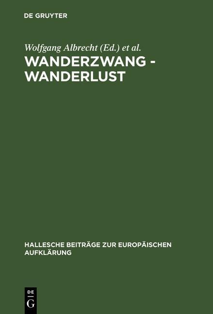 Wanderzwang - Wanderlust - 