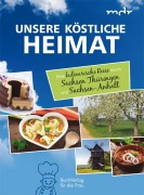Cover-Bild zum Titel 'Unsere köstliche Heimat' von ''