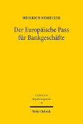 Cover-Bild zum Titel 'Der Europäische Pass für Bankgeschäfte' von 'Heinrich Nemeczek'