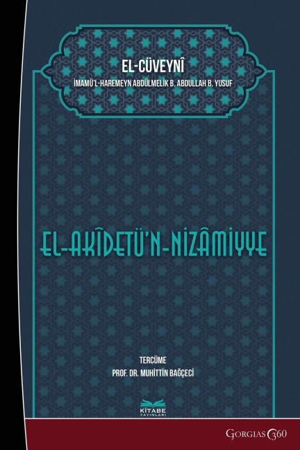 Nazamiyye Doctrine (al-Akidah al-Nazâmiyya) - Imam Al-Haramayn Al-Cuvayni