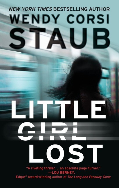 Little Girl Lost - Wendy Corsi Staub