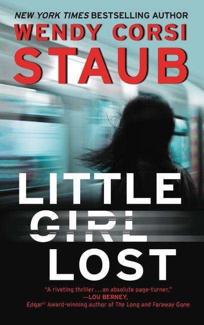 Little Girl Lost - Wendy Corsi Staub