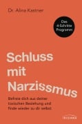 Cover-Bild zum Titel 'Schluss mit Narzissmus!' von 'Alina Kastner'